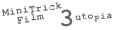 MiniTrickFilm 3
