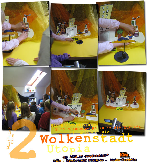 Wolkenstadt . MiniTrickFilm . Herbstferientag 