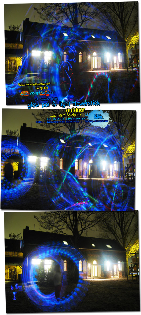 glow poi & light flowerstick . outdoor . 27. November2015 . compfotokids* im KiKo
