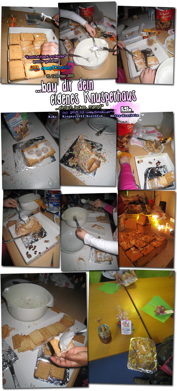...bau dir dein eigenes Knusperhaus . ...einfach lecker, mampf* . 18. Dezember 2015 . compfotokids* im KiKo